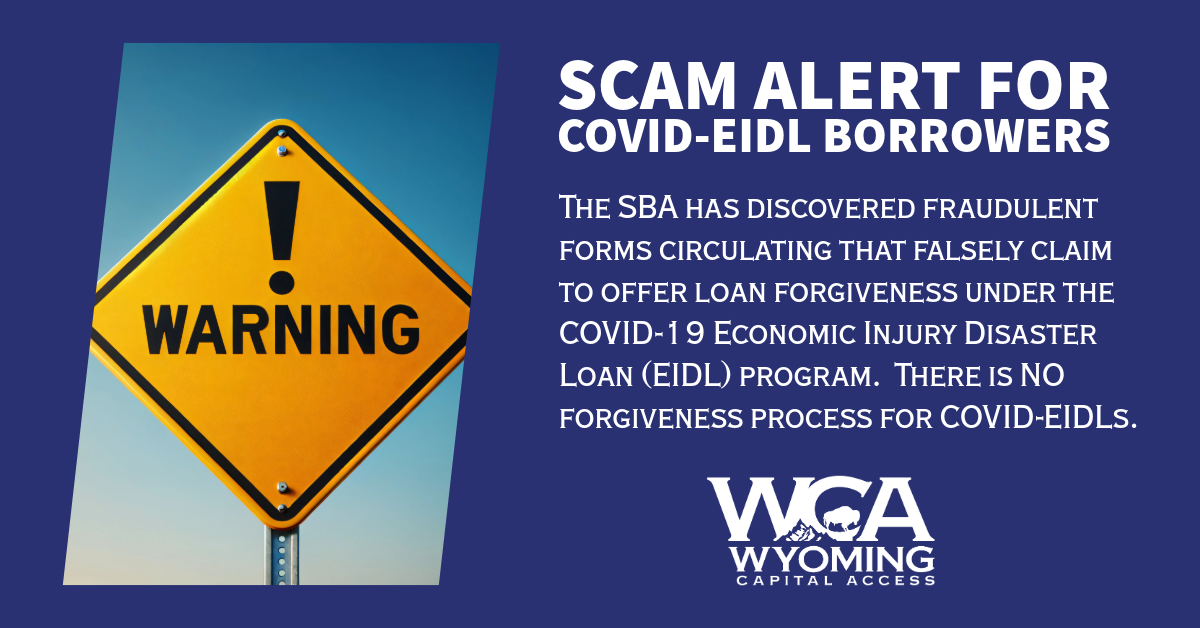 Wyoming Capital Access Scam Alert